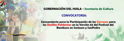 Convocatoria para la Participación de las Carrozas para Desfiles Folcloricos en la Versión 63 del Festival del Bambuco en SanJuan y SanPedro