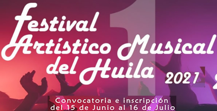 I Festival Artístico Musical del Huila 2021 - Bases para Gala de Los Mejores